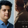 Netflix acquires Chaitanya Tamhanes Marathi film The Disciple